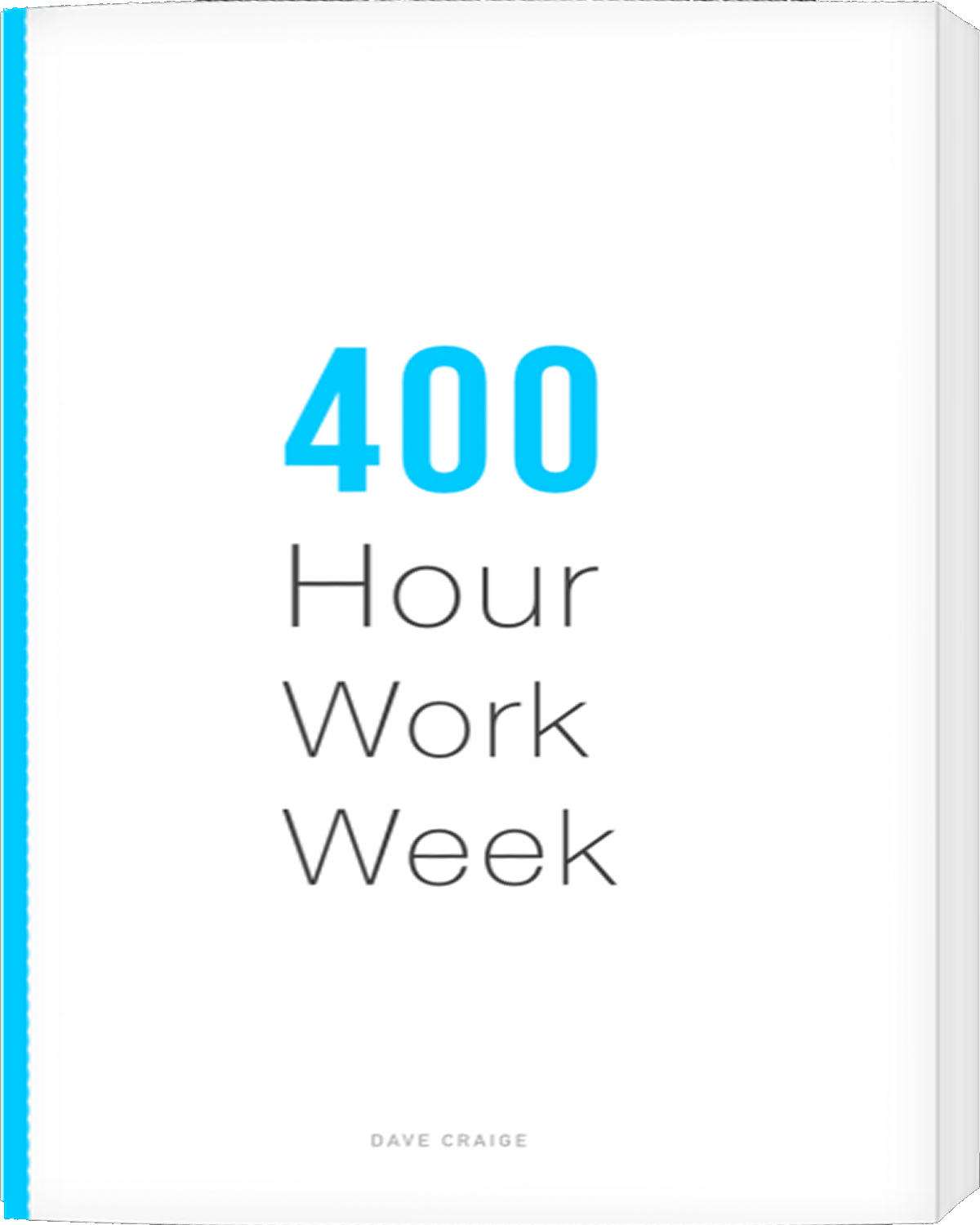 The 400 Hour Workweek book cover